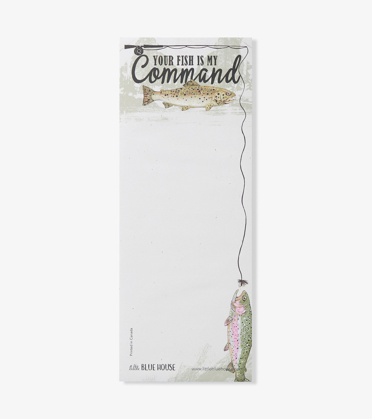 Magnetic notepad featuring a fishing theme with a trout illustration and the phrase "Your Fish Is My Command.