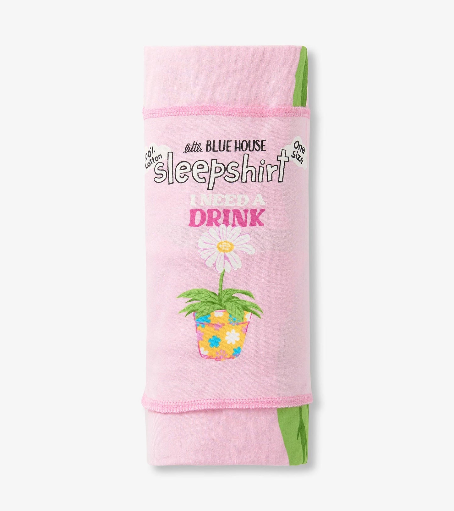 Chemise de nuit pour femme – Fleur en pot « I Need A Drink »