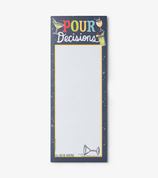 Magnetic notepad with a dark background, colorful "POUR Decisions" text, and drink illustrations at the top.