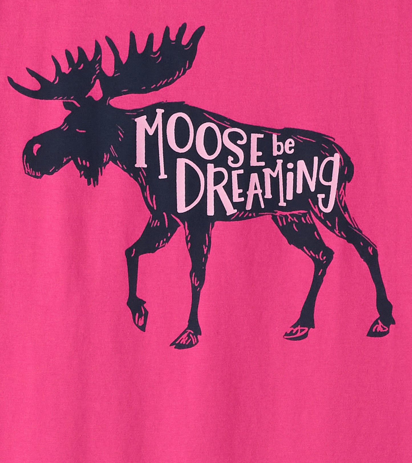 Pink pajama t-shirt featuring a moose graphic with the text "Moose be Dreaming.