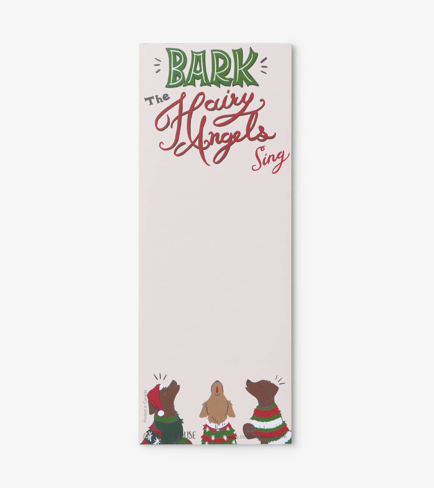 Magnetic list pad featuring three singing dogs in festive attire with the text "BARK The Hairy Angels Sing" at the top.