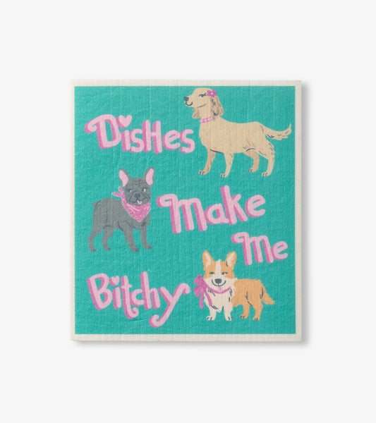 Dishes Make Me Bitchy Reusable Swedish Dish Cloth