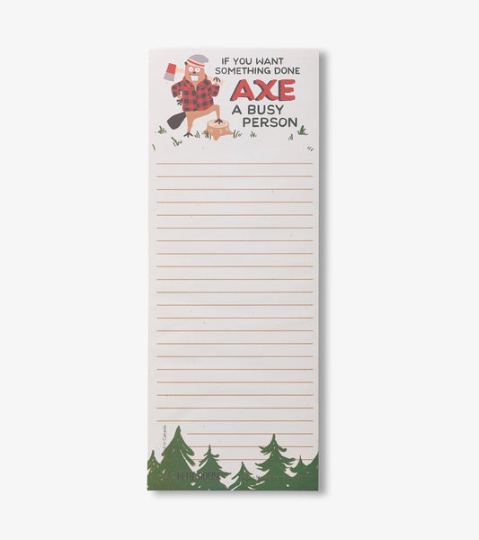 Axe A Busy Person Magnetic Notepad