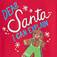 Red holiday design with white text 'Dear Santa I can explain,' snowflakes, and a cartoon green gift box character.