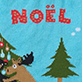 Cartoon moose head and evergreen trees on blue background with red text “NOËL”