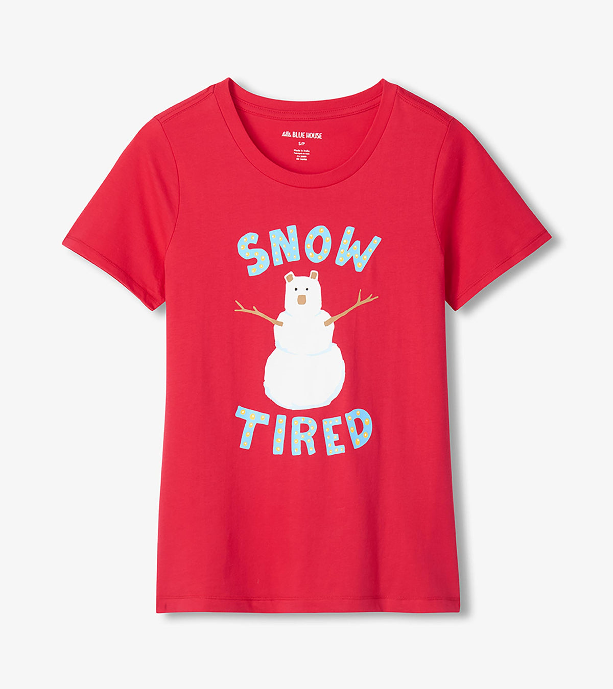 Red women's pajama T-shirt with Snow Tired text and white bear snowman graphic on front