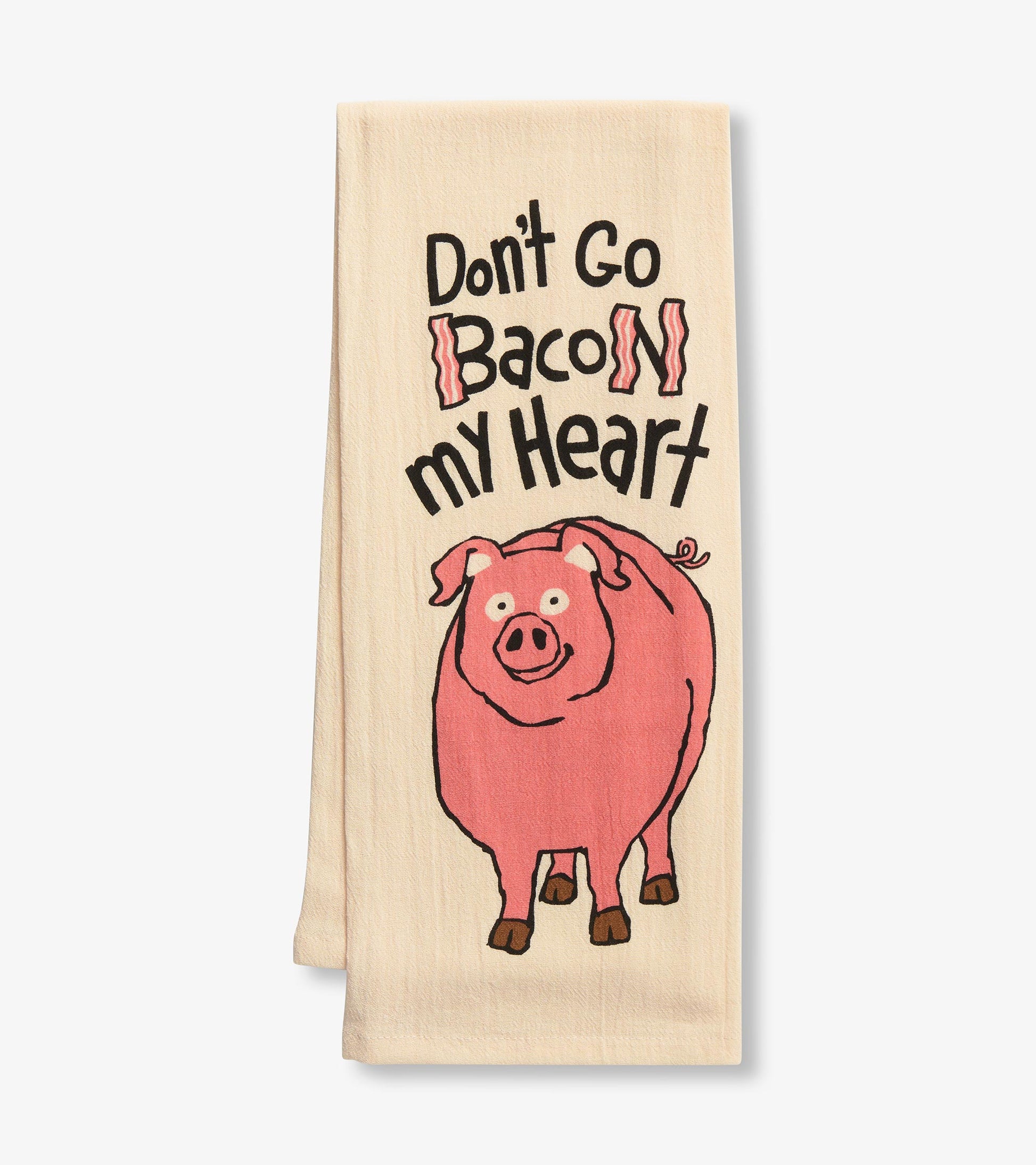 Beige tea towel featuring a playful pink pig illustration and the text "Don't Go Bacon My Heart." Ideal for kitchen use.