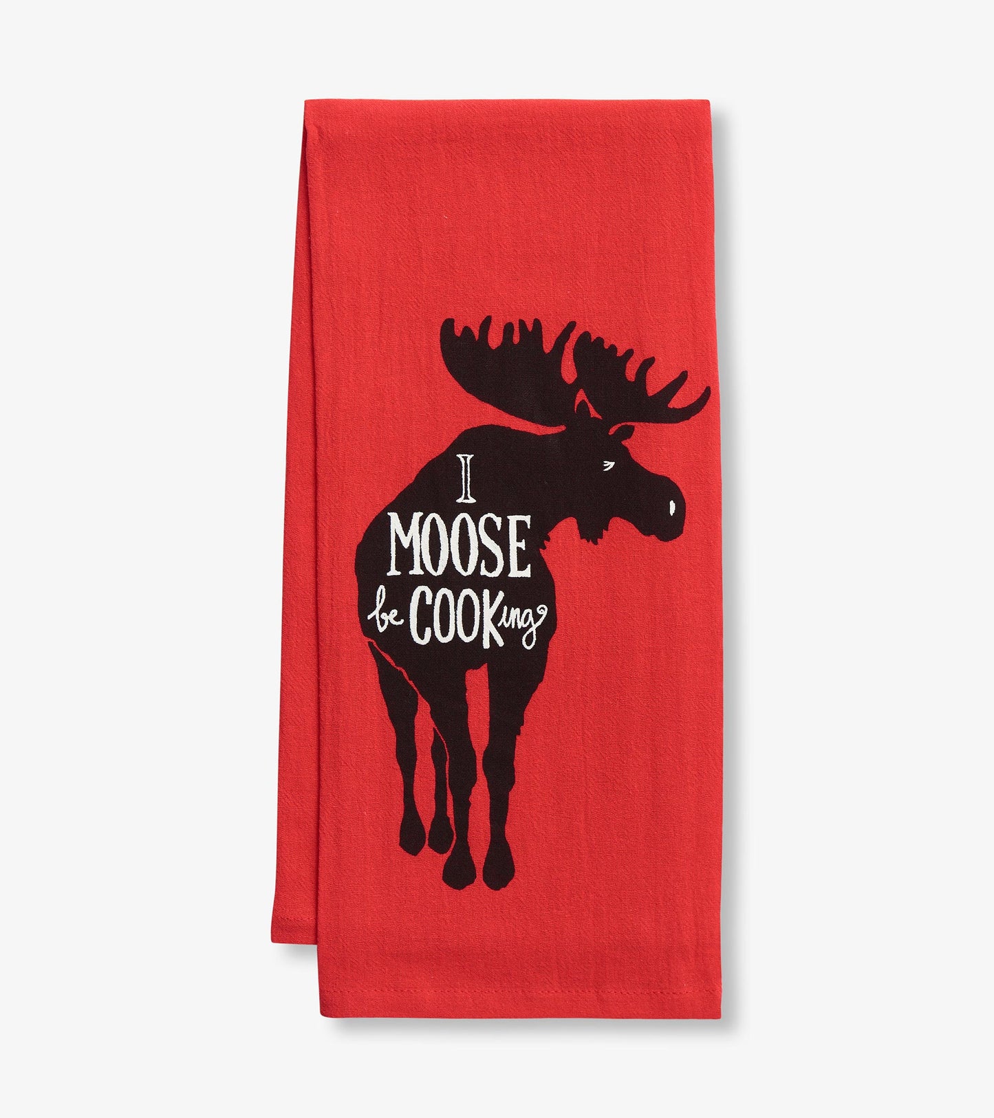 I Moose Be Cooking Tea Towel